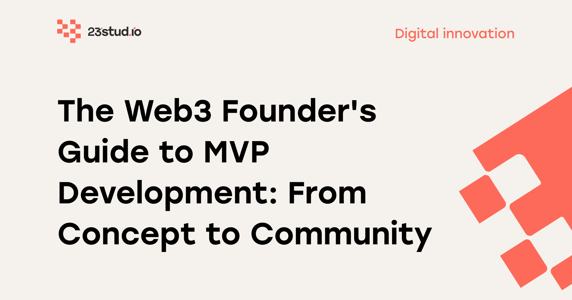 Web3 MVP Development Guide: From Concept to Community [2025]